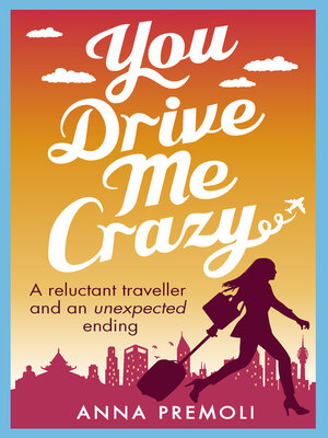 cover image of You Drive Me Crazy